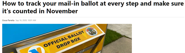 A screenshot of an example of an election reporting story from Grace Panetta of Business Insider. The headline reads, "How to track your mail-in ballot at every step and make sure it's counted in November," and include a photo of a ballot box with Panetta's byline.